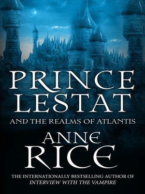 cover image of Prince Lestat and the Realms of Atlantis